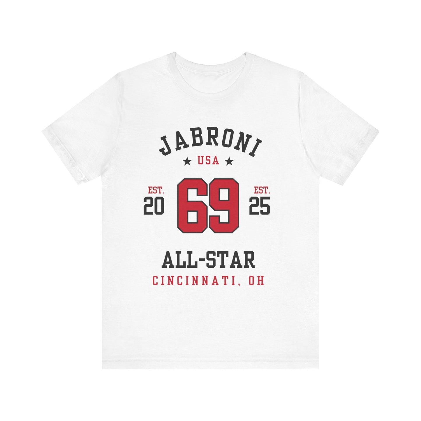 Cincinnati OH: Jabroni All-Star T-Shirt