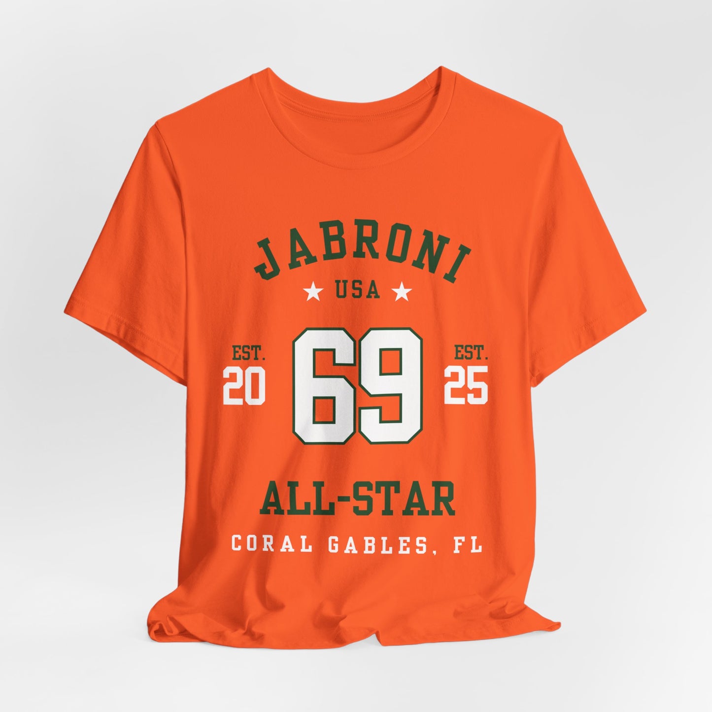 Coral Gables FL: Jabroni All-Star T-Shirt