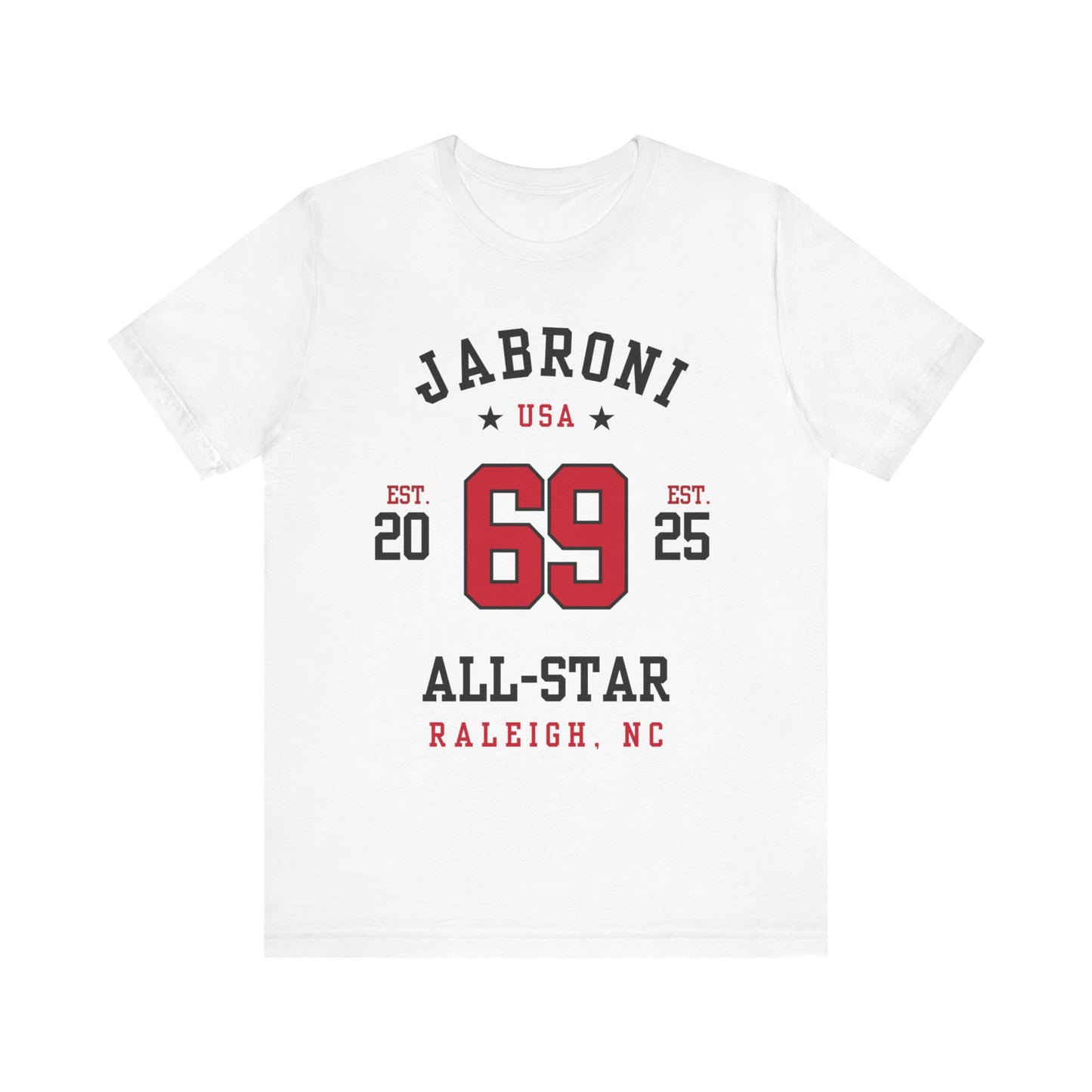 Raleigh NC: Jabroni All-Star T-Shirt