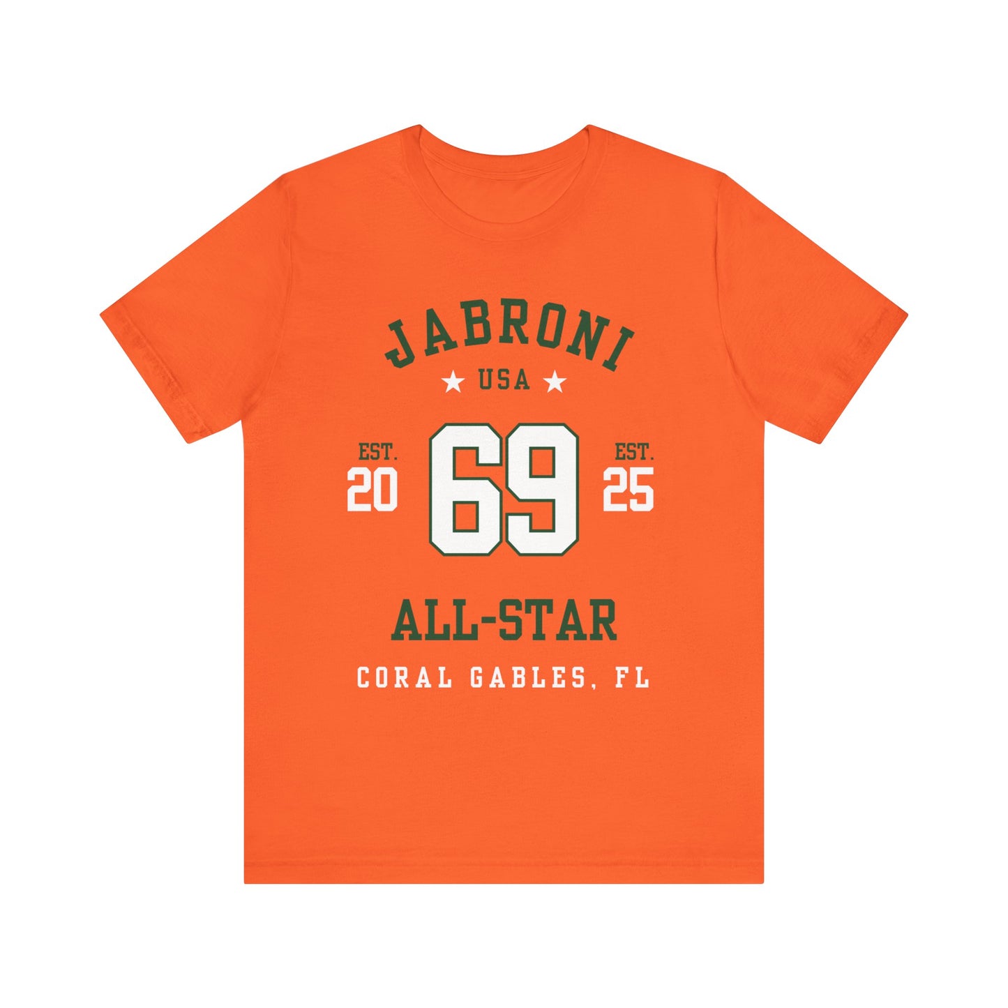 Coral Gables FL: Jabroni All-Star T-Shirt