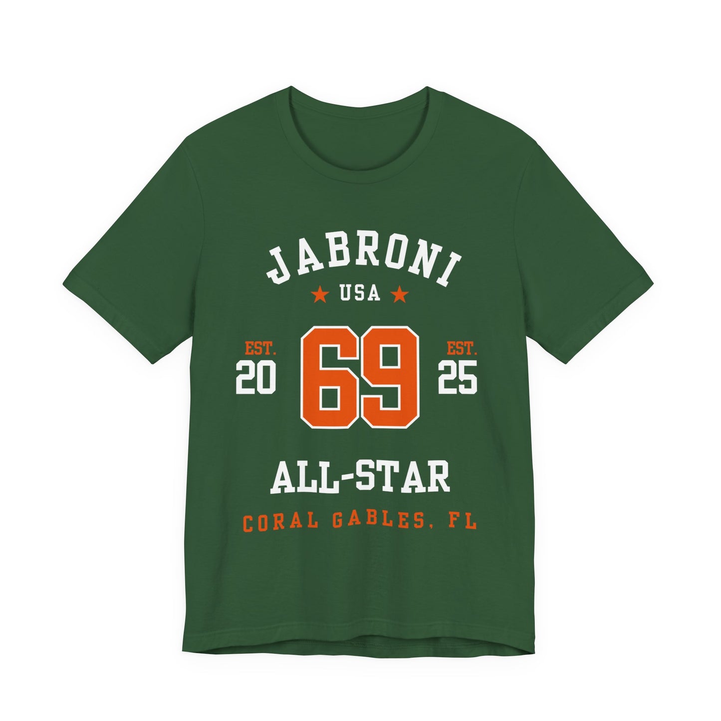 Coral Gables FL: Jabroni All-Star T-Shirt