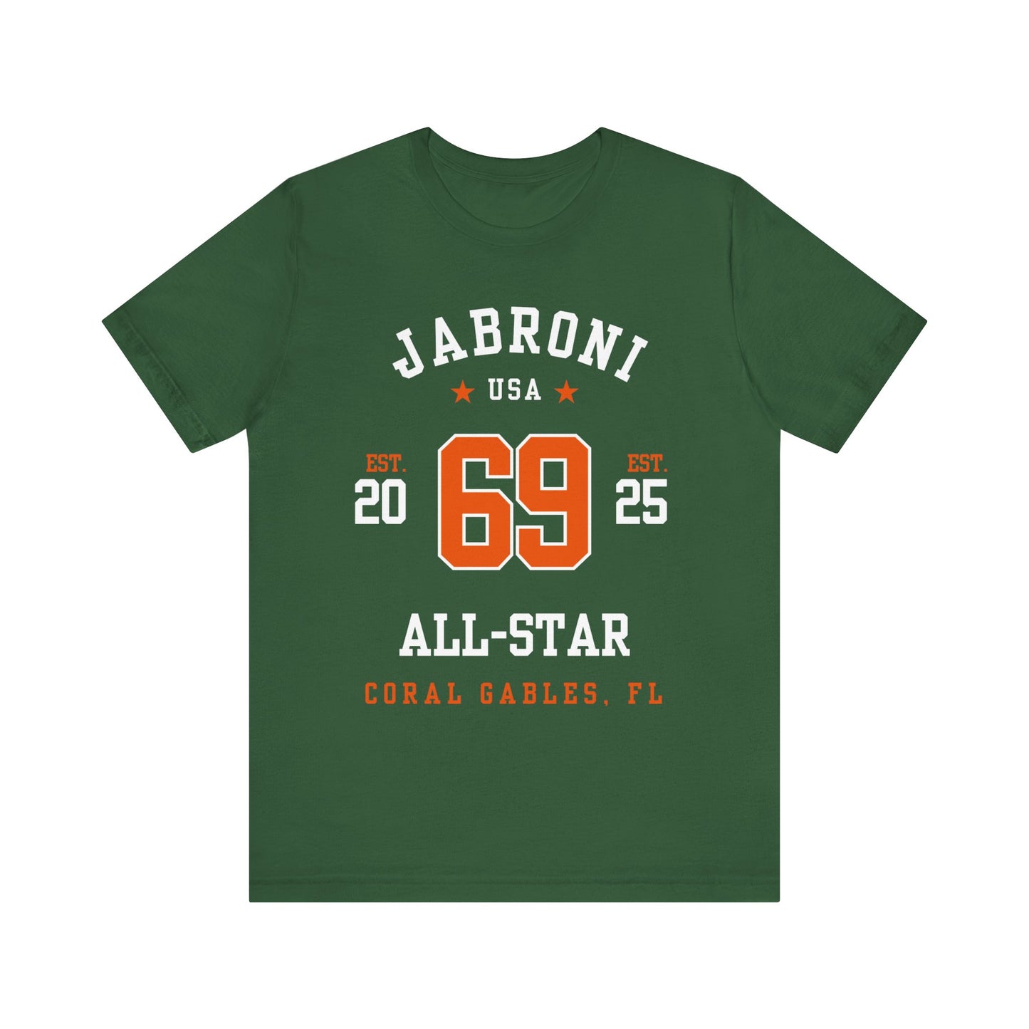 Coral Gables FL: Jabroni All-Star T-Shirt
