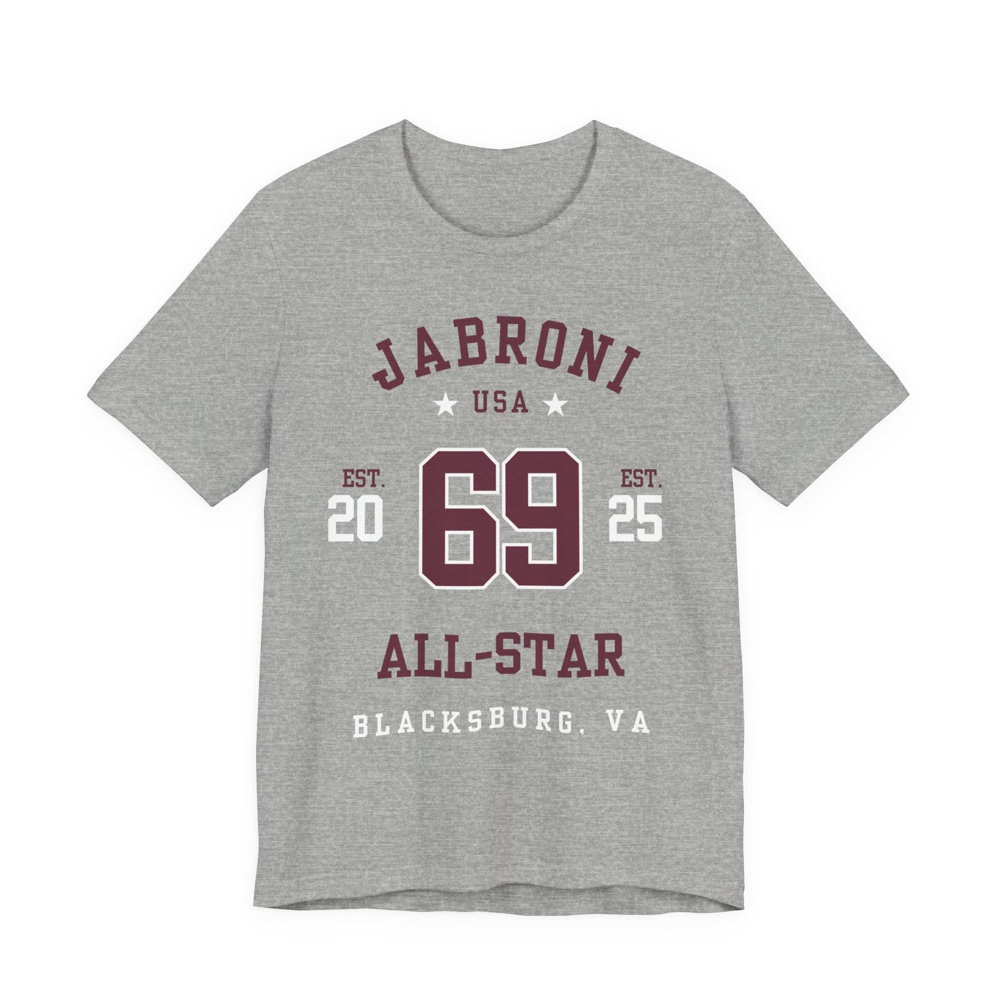 Blacksburg VA: Jabroni All-Star T-Shirt