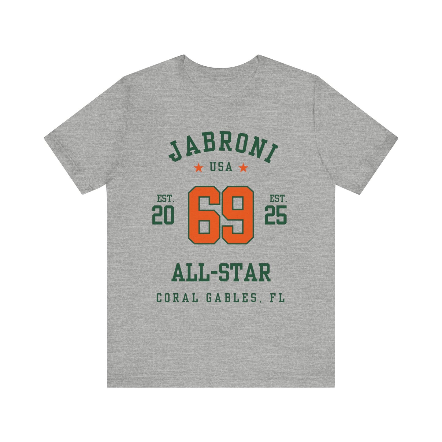Coral Gables FL: Jabroni All-Star T-Shirt