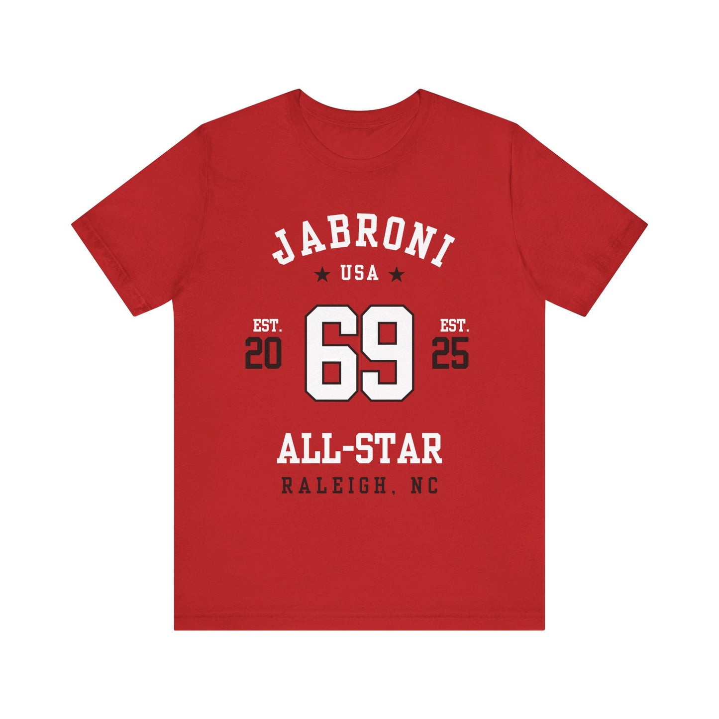 Raleigh NC: Jabroni All-Star T-Shirt