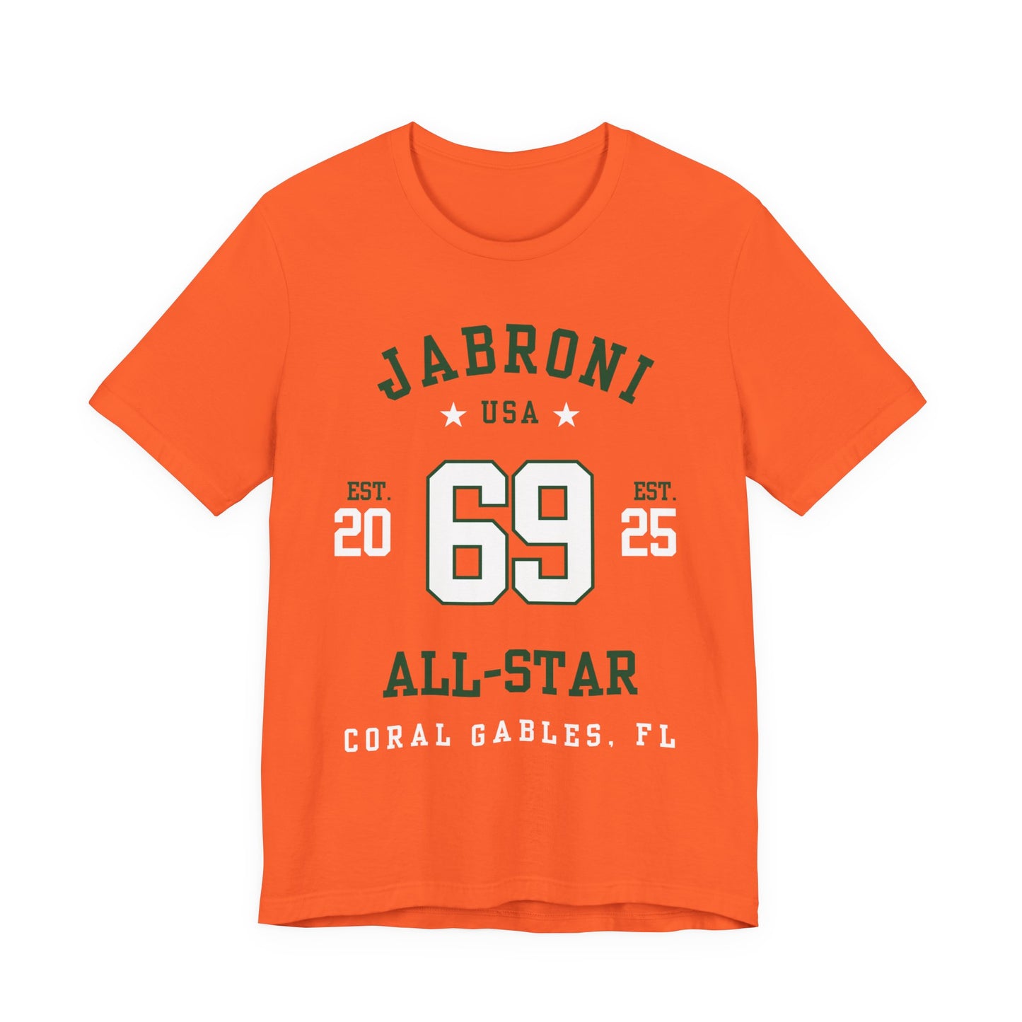 Coral Gables FL: Jabroni All-Star T-Shirt