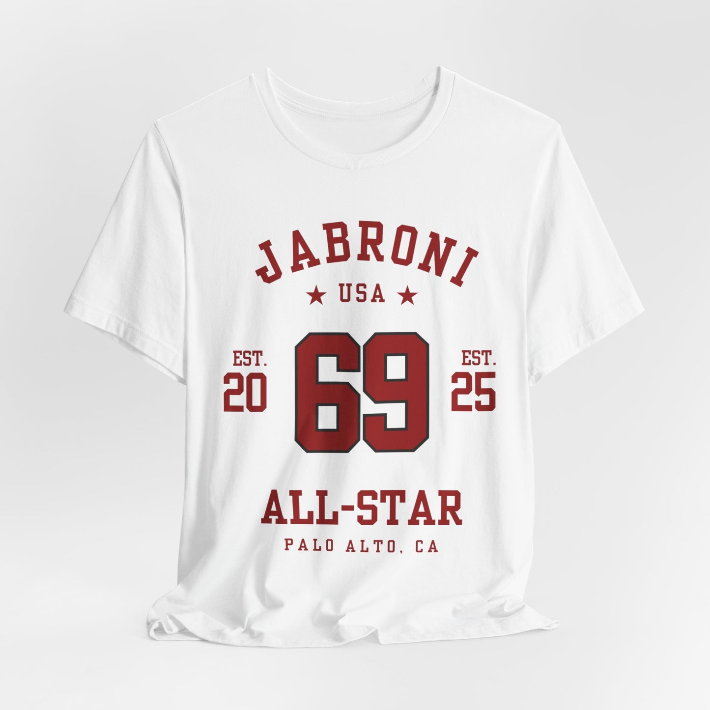 Palo Alto CA: Jabroni All-Star T-Shirt