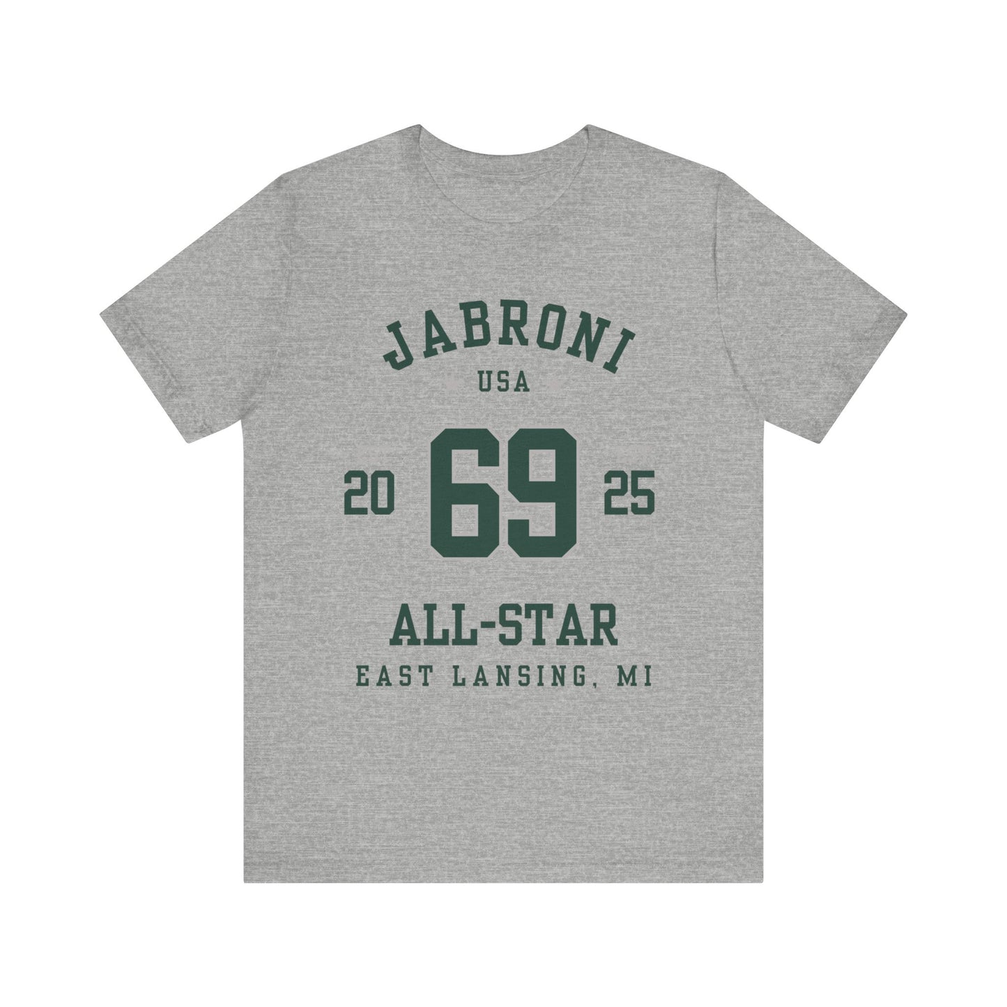 East Lansing MI: Jabroni All-Star T-Shirt