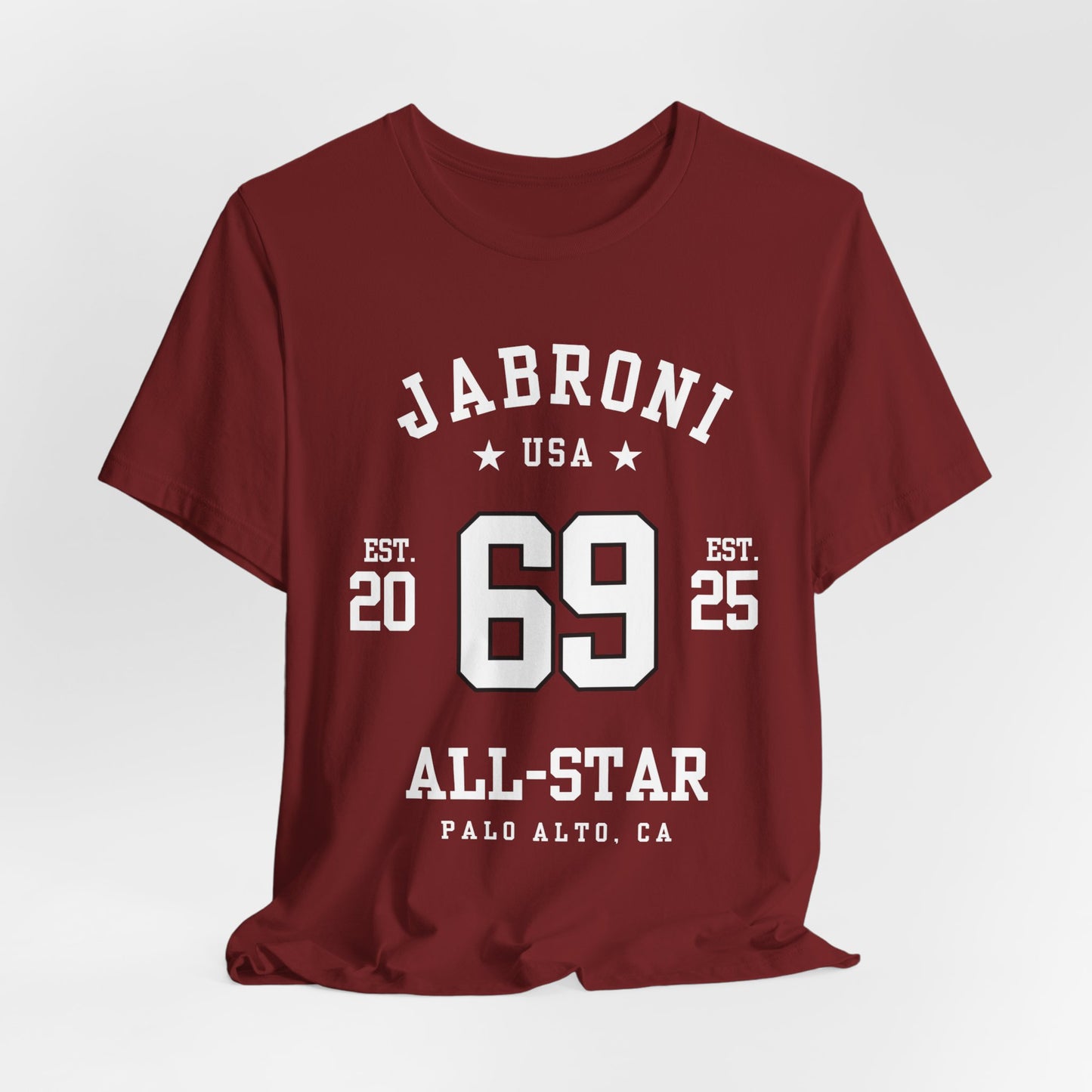 Palo Alto CA: Jabroni All-Star T-Shirt