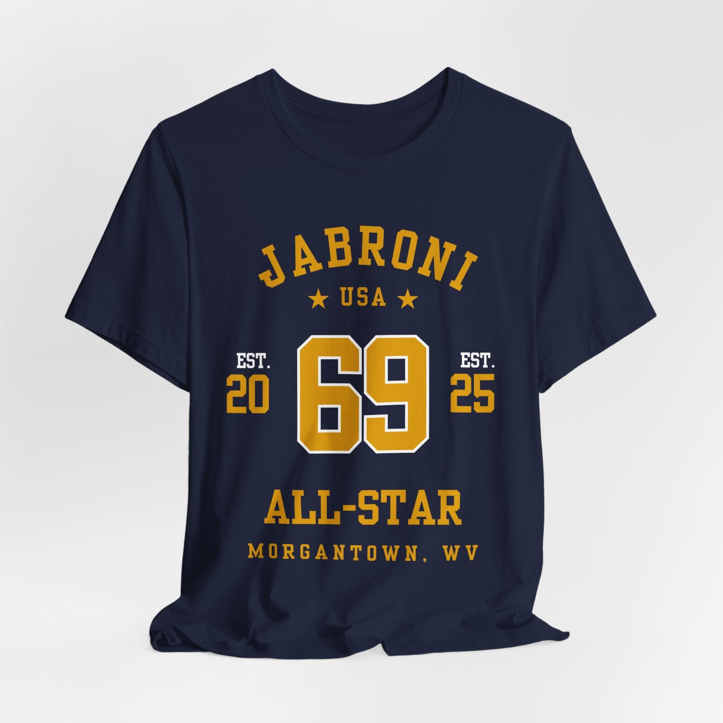 Morgantown, WV: Jabroni All-Star T-Shirt